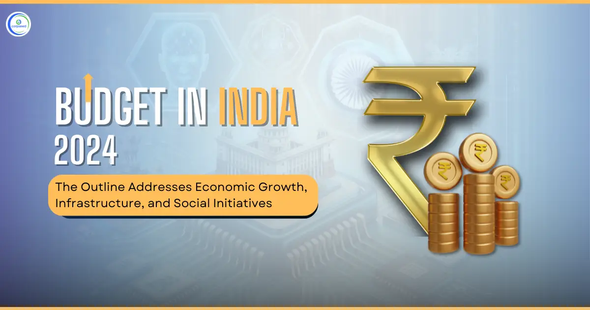 2024_Budget_of_India_The_Outline_Addresses_Economic_Growth,_Infrastructure,_and_Social_Initiatives.webp