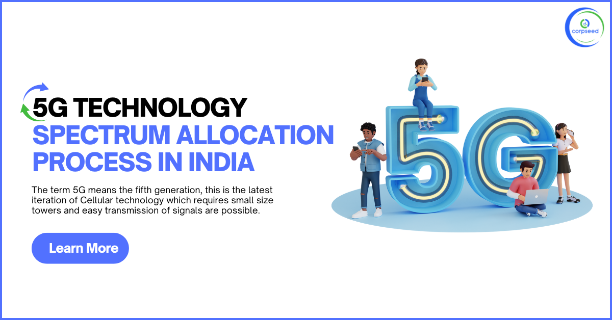 5G_Technology_Spectrum_Allocation_Process_in_India_Corpseed.png
