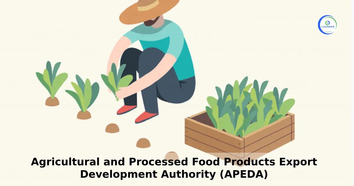 Agricultural_and_Processed_Food_Products_Export_Development_Authority_(APEDA)_Corpseed.webp