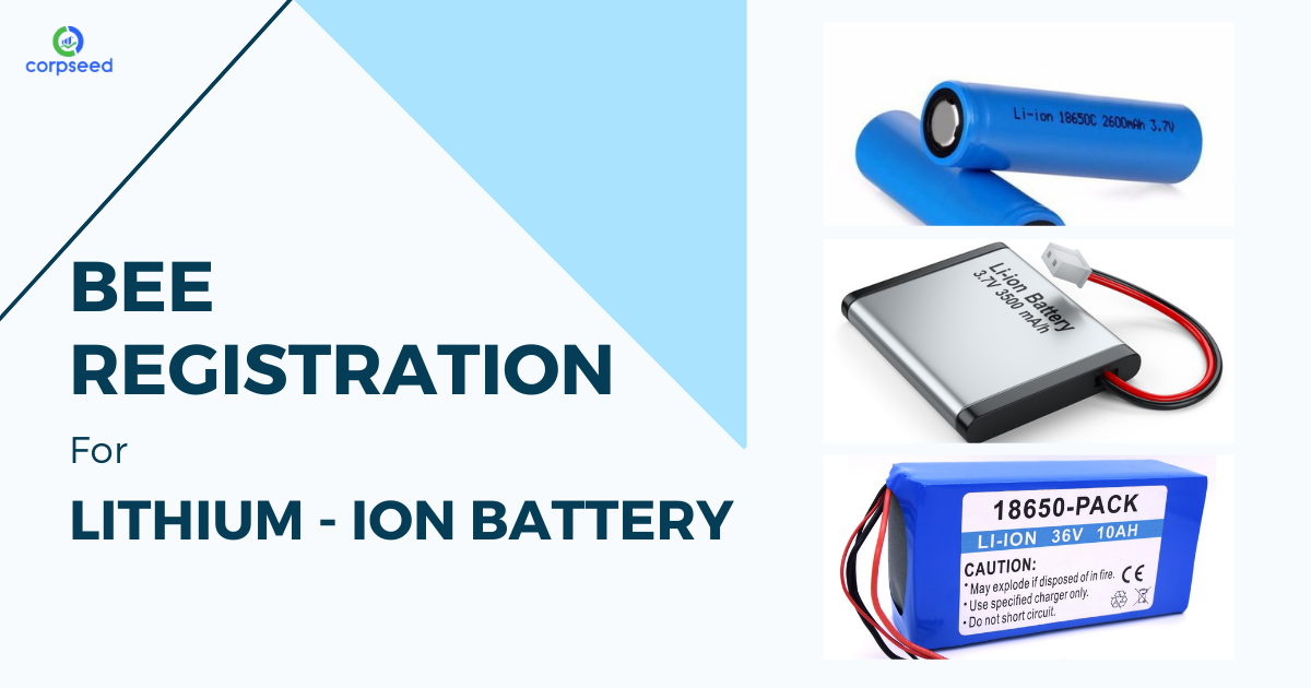 BEE_Registration_for_Li-ion_Battery_And_System_Corpseed.png