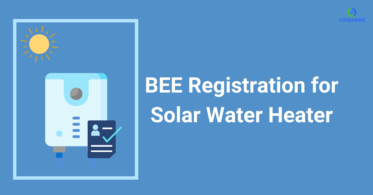 BEE_Registration_for_Solar_water_heater_Corpseed.png
