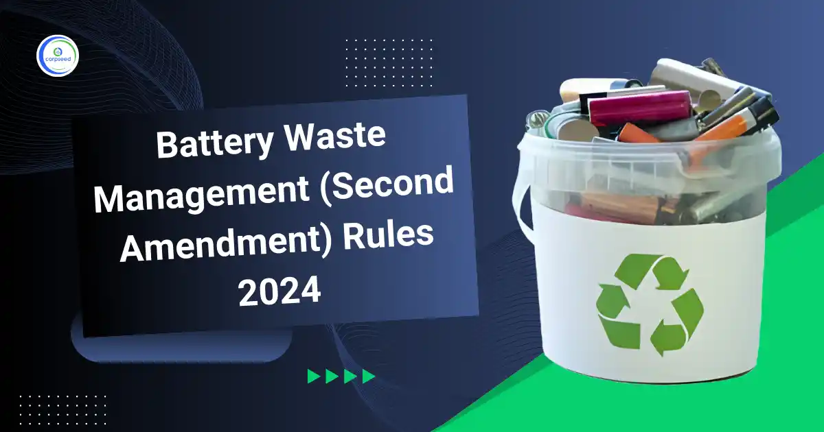 Battery_Waste_Management_(Second_Amendment)_Rules_2024_Corpseed.webp