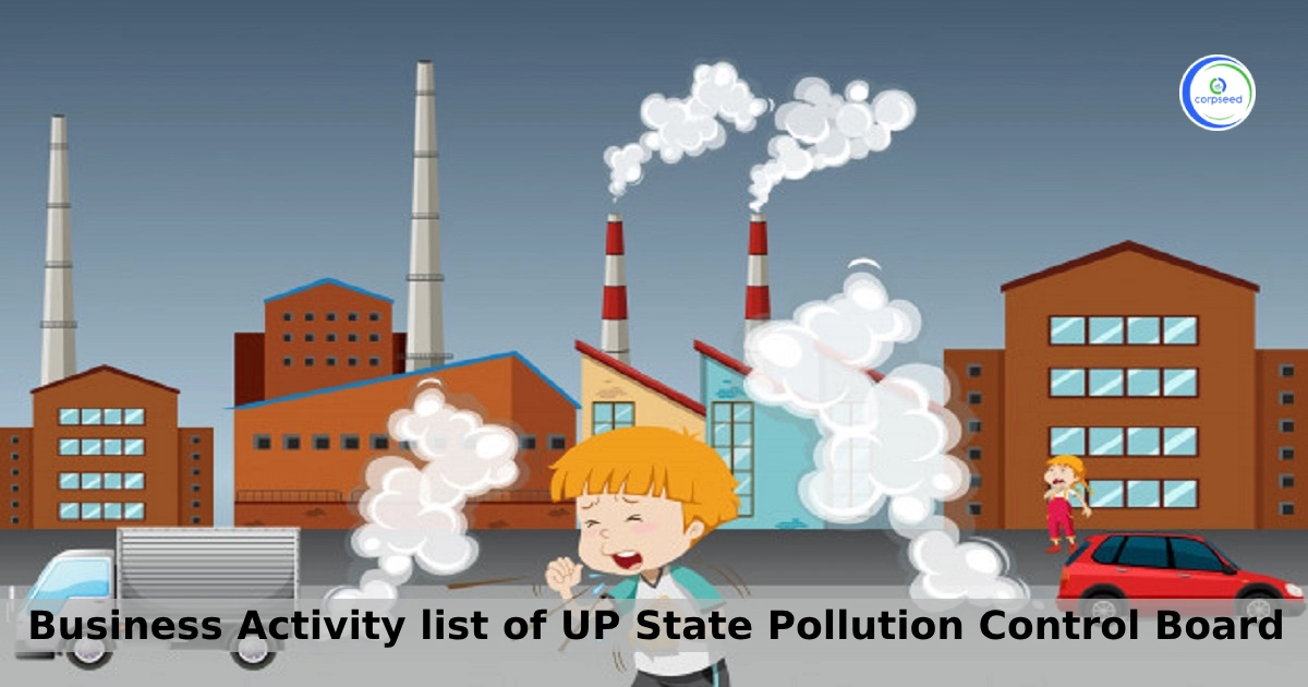 Business_Activity_list_of_UP_State_Pollution_Control_Board_Corpseed.webp