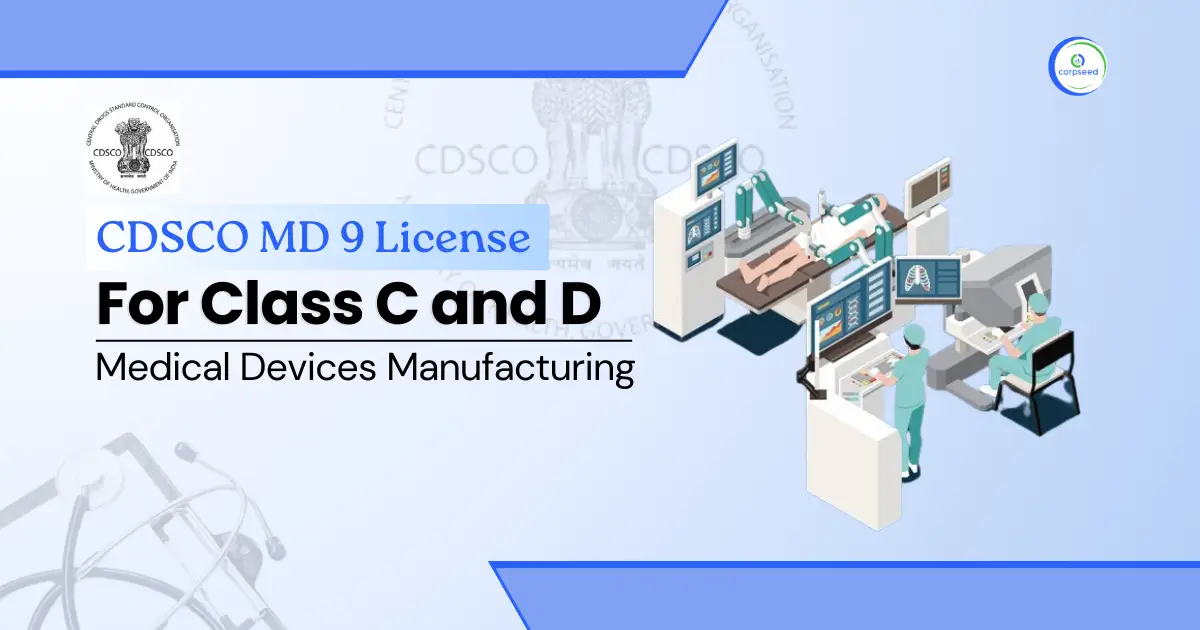 CDSCO_MD_9_License_For_Class_C_and_D.webp