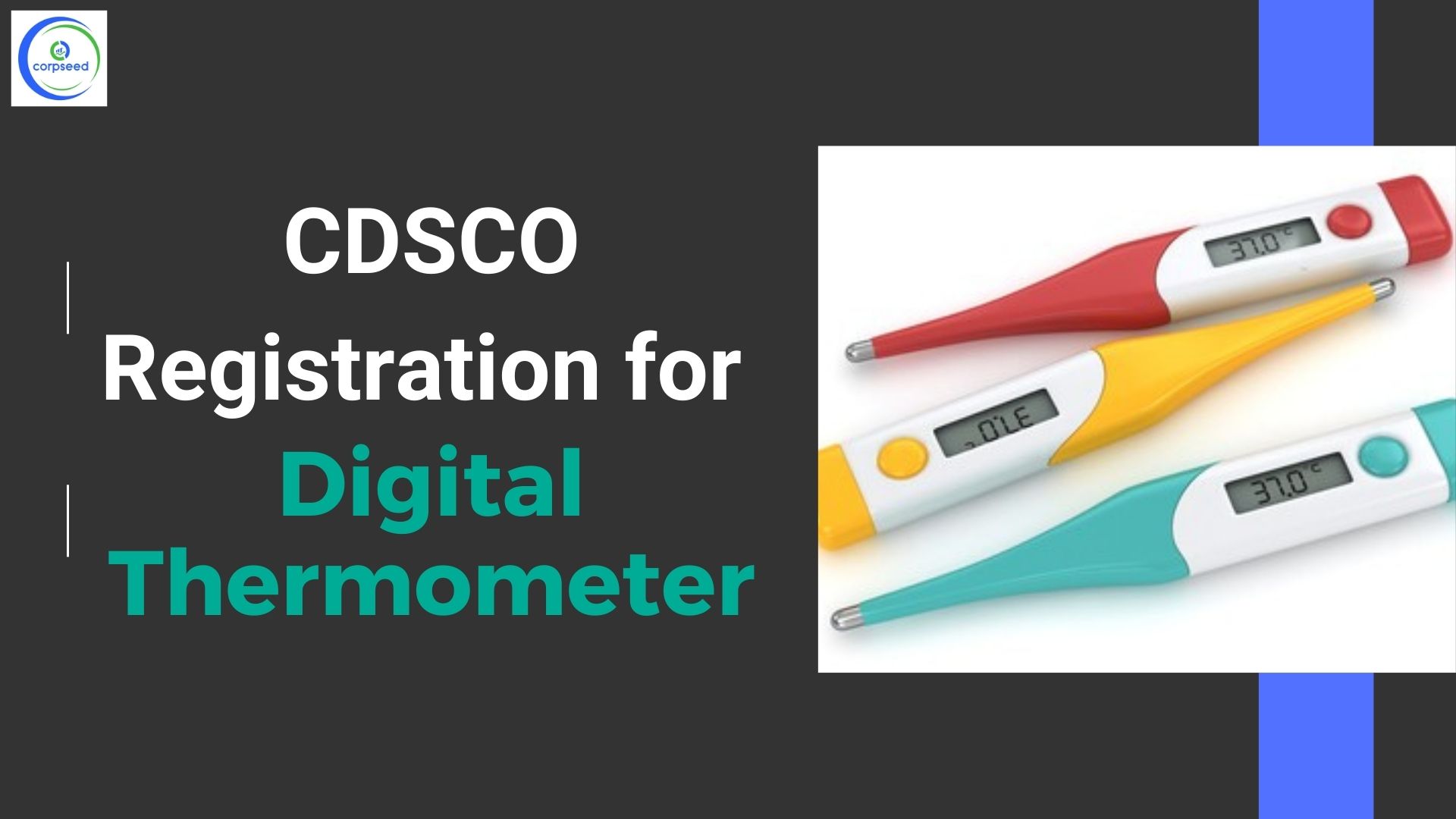 CDSCO_Registration_for_Digital_Thermometer_Corpseed.jpg