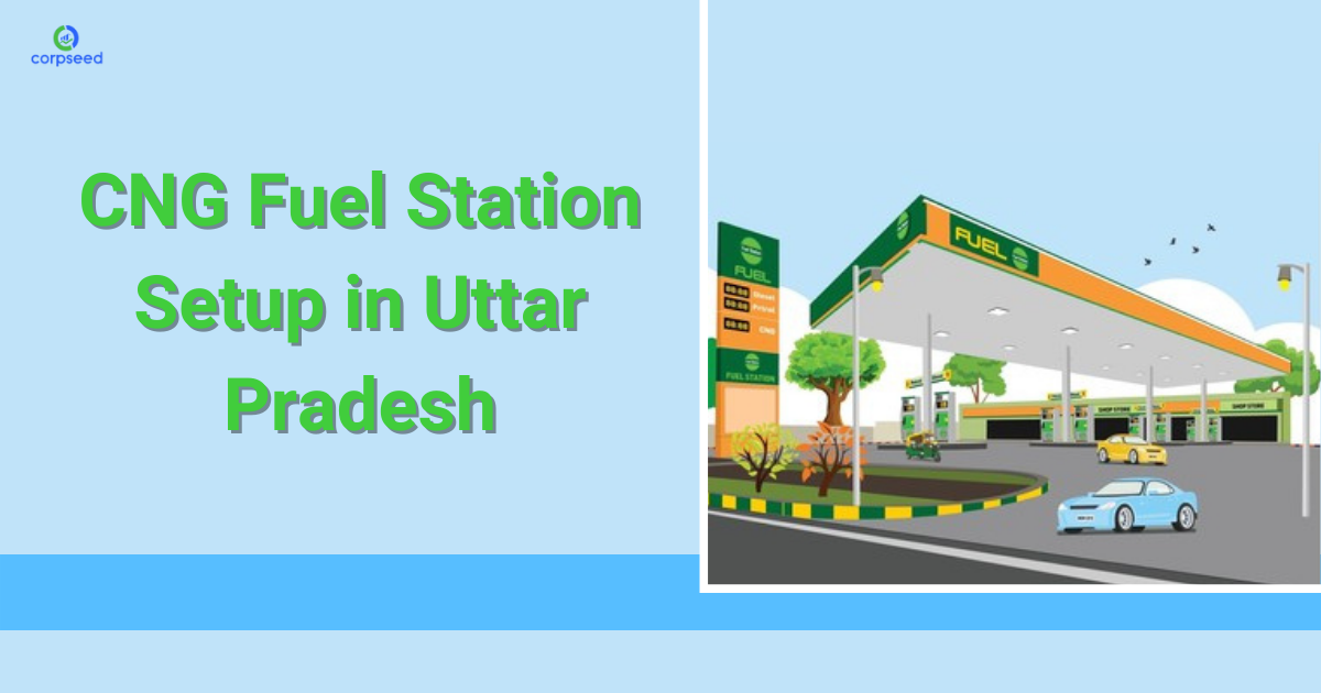 CNG_Fuel_Station_Setup_in_Uttar_Pradesh_Corpseed.png