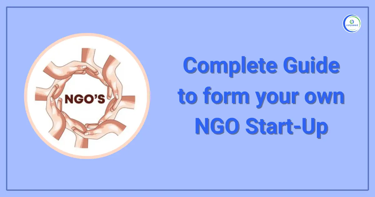 Complete_Guide_to_form_your_own_NGO_Start-Up_Corpseed.webp