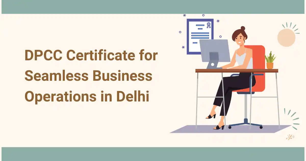 DPCC_Certificate_for_Seamless_Business_Operations_in_Delhi_Corpseed.webp