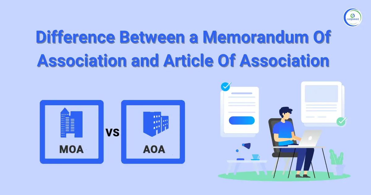 Difference_Between_Memorandum_Of_Association_and_Article_Of_Association_Corpseed.webp