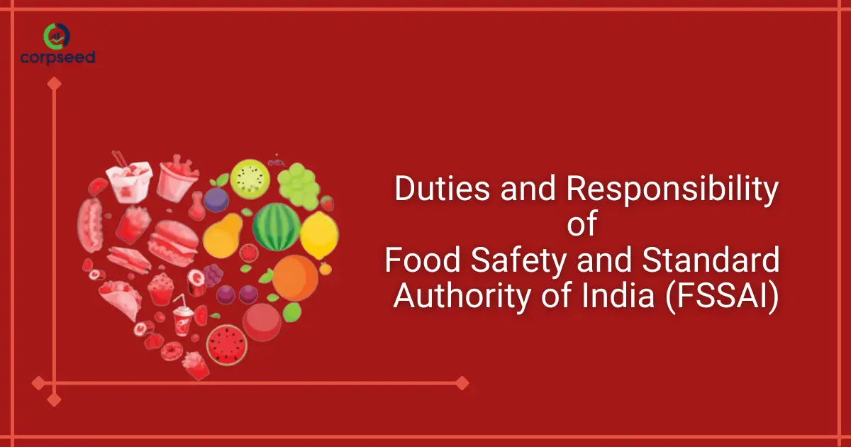 Duties_and_Responsibility_of_Food_Safety_and_Standard_Authority_of_India_Corpseed.webp