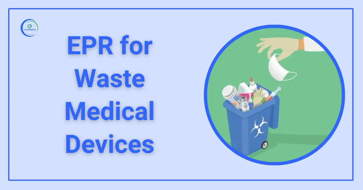EPR_for_Waste_Medical_Devices_Corpseed.webp