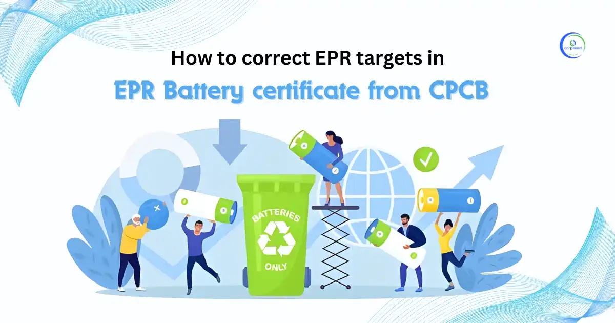 EPR_targets_in_EPR_Battery_certificate_from_CPCB_Corpseed.webp