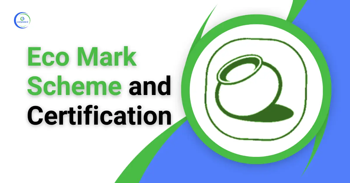 Eco_Mark_Scheme_and_Certification_Corpseed.webp
