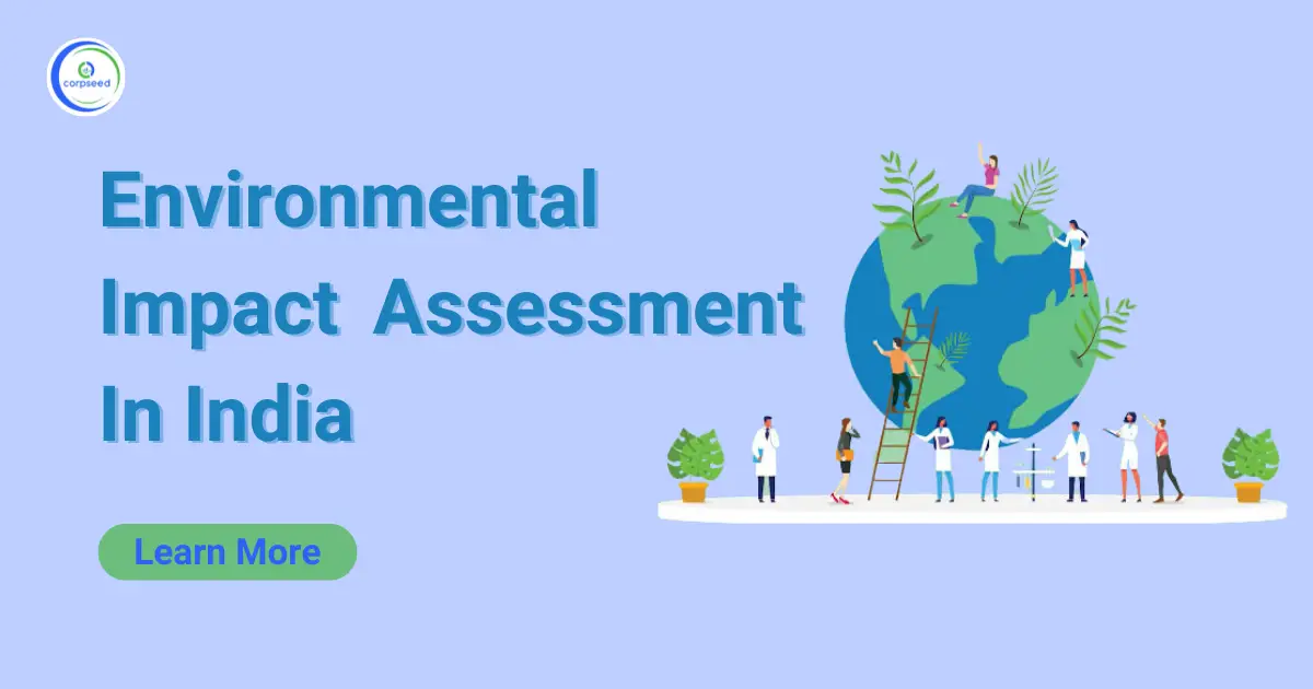 Environmental_Impact_Assessment_In_India.webp