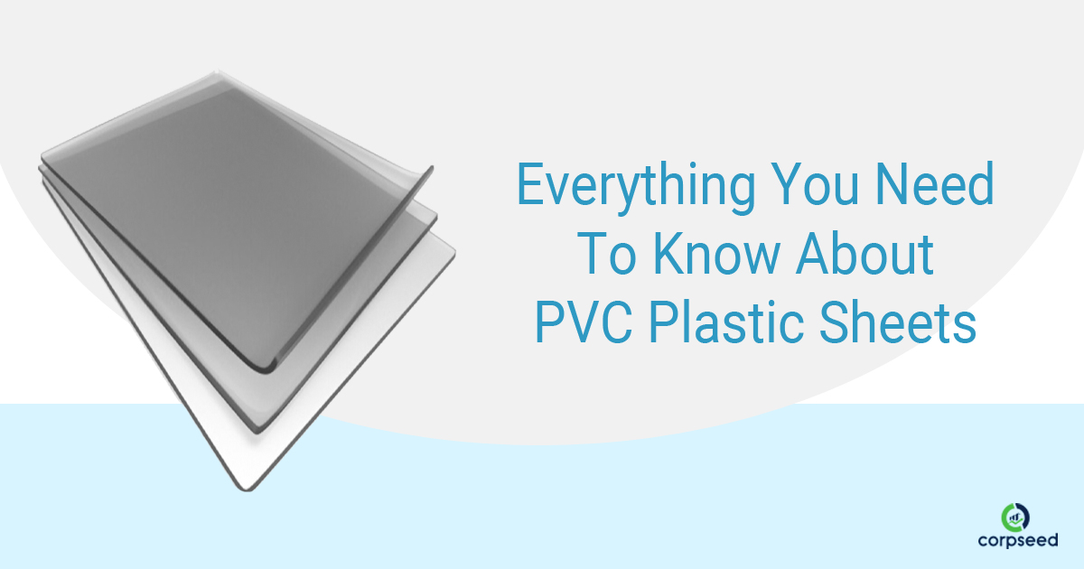 Everything You Need To Know About PVC Plastic Sheets