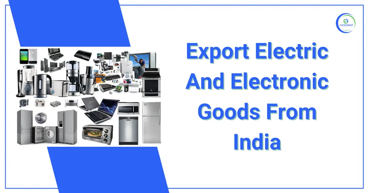 Export_Electric_And_Electronic_Goods_From_India.webp
