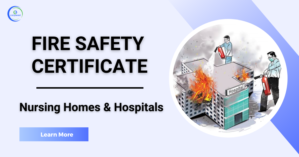 Fire_Safety_Certificate_for_hospital_and_nursing_homes_corpseed.png