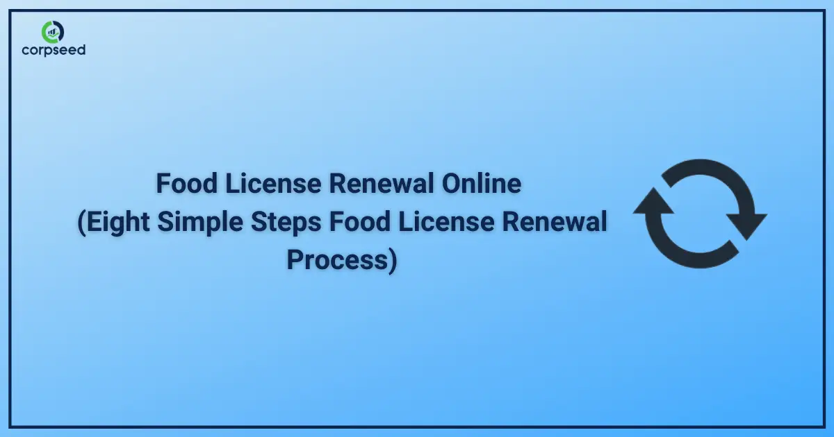 Food_License_Renewal_Online_Corpseed.webp