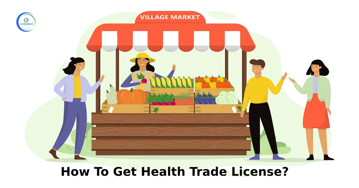HOW_TO_GET_HEALTH_TRADE_LICENSE__corpseed.webp