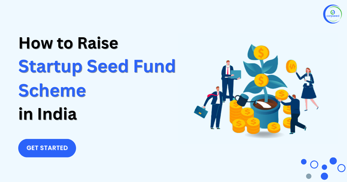 How_To_Raise_Startup_India_Seed_Fund_Scheme_corpseed.png