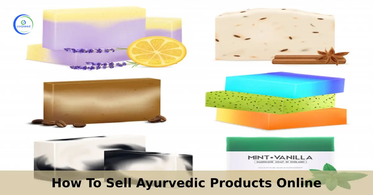 How_To_Sell_Ayurvedic_Products_Online_corpseed.webp