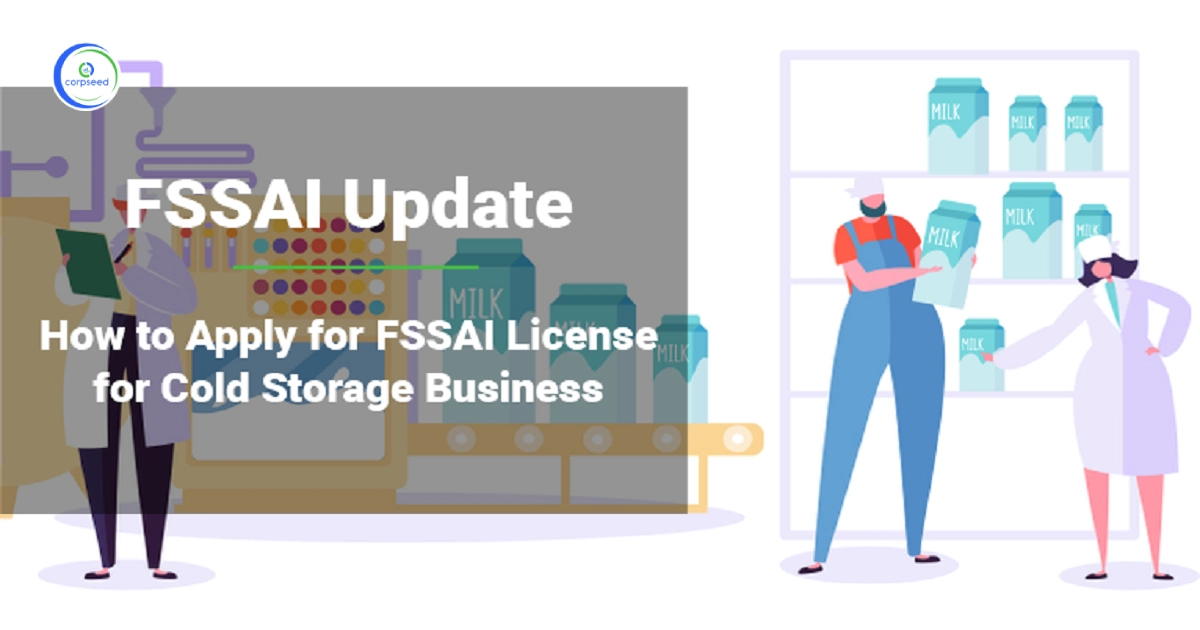 How_to_Apply_Online_FSSAI_License_for_Cold_Storage_Business_corpseed.webp
