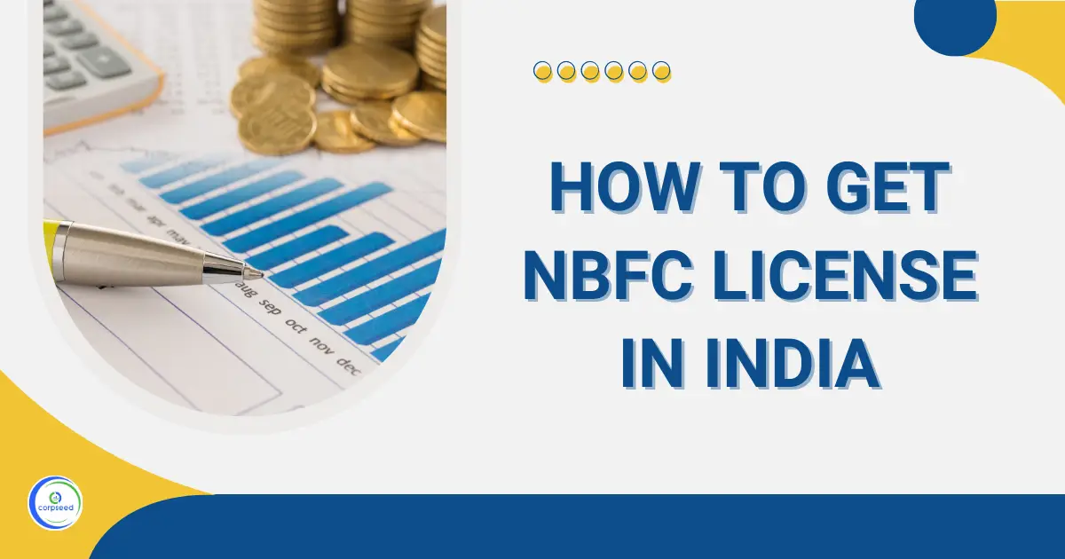 How_to_Get_NBFC_License_in_India_Corpseed.webp