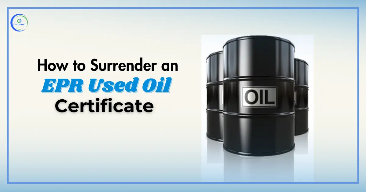 How_to_Surrender_an_EPR_Used_Oil_Certificate.webp
