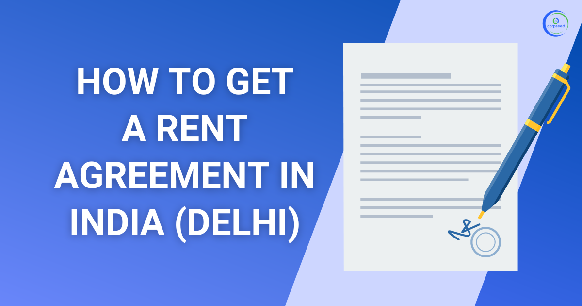 How_to_get_a_Rent_Agreement_in_India_corpseed.png