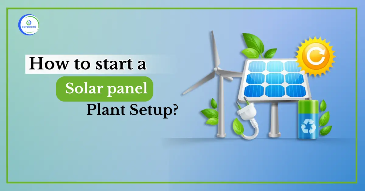 How_to_start_a_Solar_panel_Plant_Setup.webp
