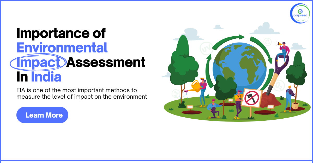 Importance_of_Environmental_Impact__Assessment_In_India_corpseed.png