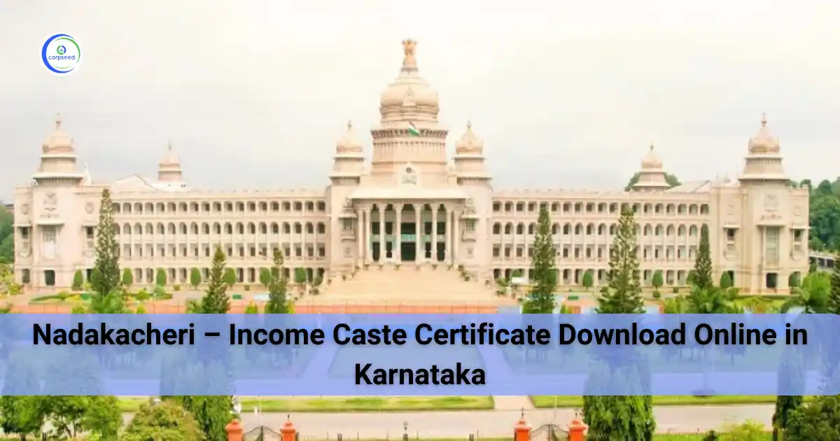 Income_Caste_Certificate_Download_Online_in_Karnataka_Corpseed.webp