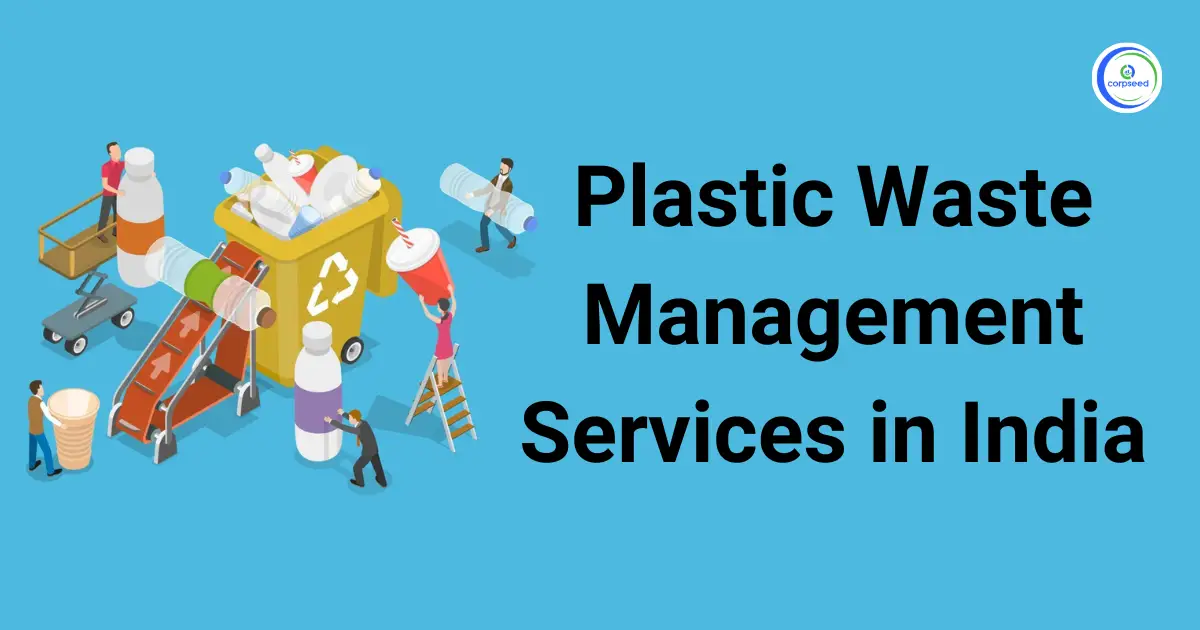 Plastic_Waste_Management_Services_in_India_corpseed.webp
