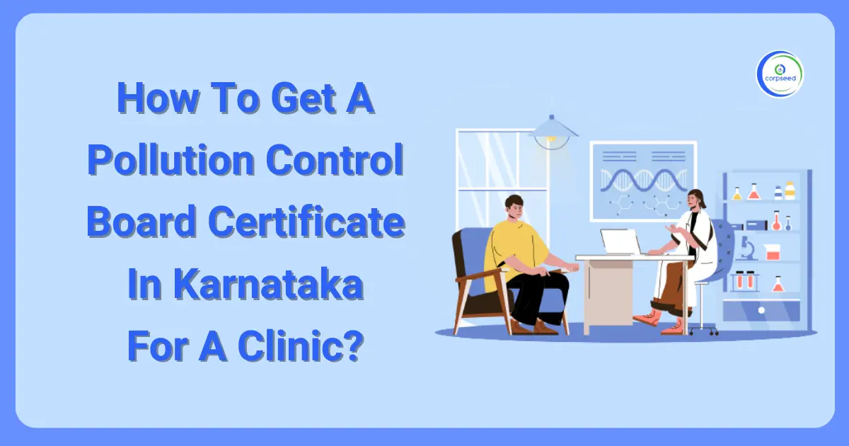 Pollution_Control_Board_Certificate_In_Karnataka_For_Clinic_Corpseed.webp