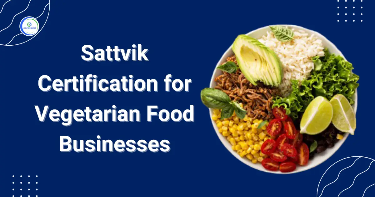 Sattvik_Certification_for_Vegetarian_Food_Businesses_Corpseed.webp