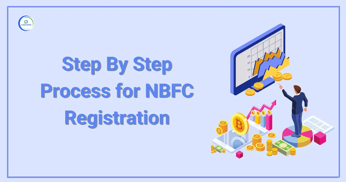 Step_By_Step_Process_for_NBFC_Registration_Corpseed.webp