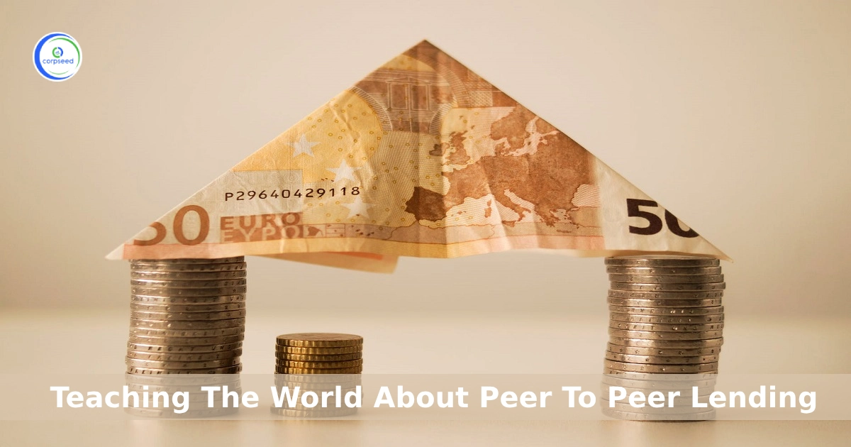 Teaching_the_world_about_peer_to_peer_lending-corpseed.webp