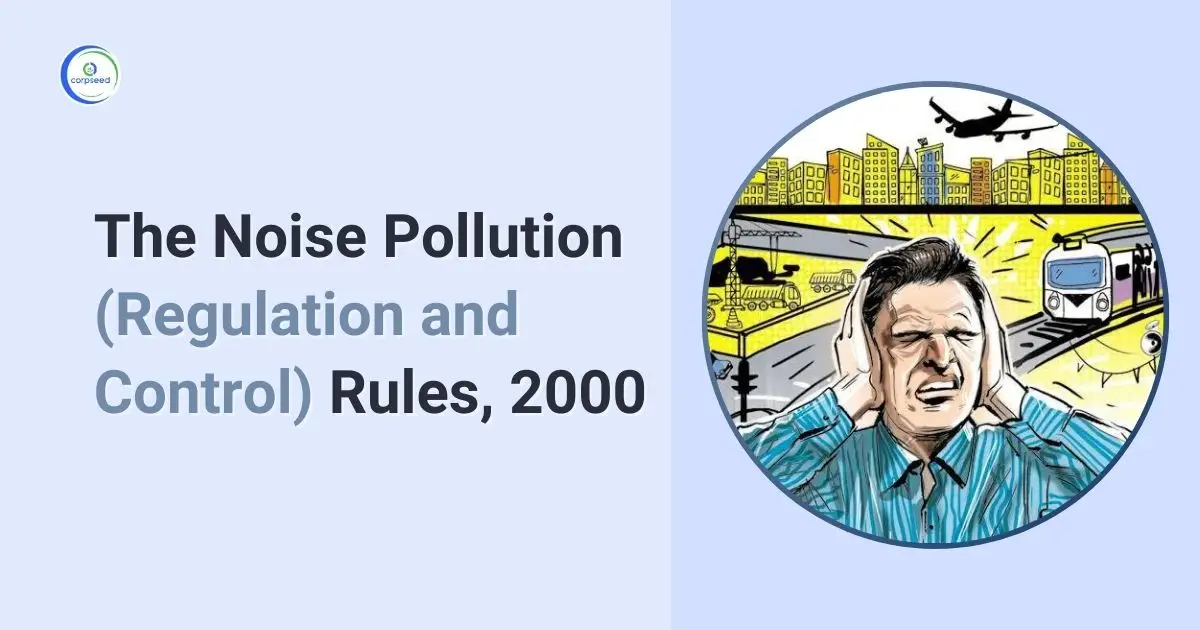 The_Noise_Pollution_Regulation_and_Control_Rules_2000_Corpseed.webp