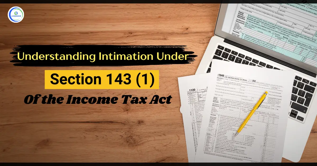 Understanding_Intimation_Under_Section_143(of_the_Income_Tax_Act.webp