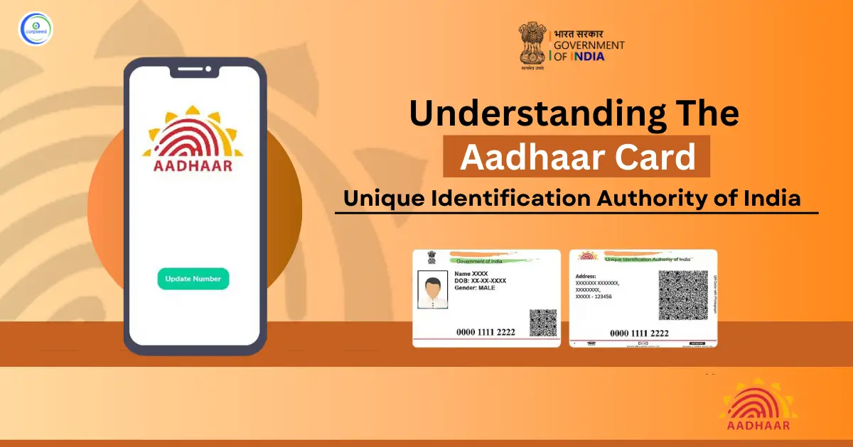 Understanding_the_Aadhaar_Card_-_Unique_Identification_Authority_of_India.webp