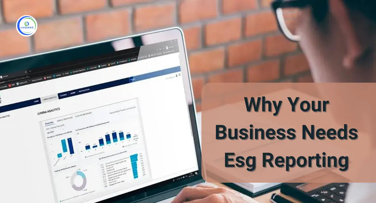 Why_Your_Business_Needs_Esg_Reporting_Corpseed.webp