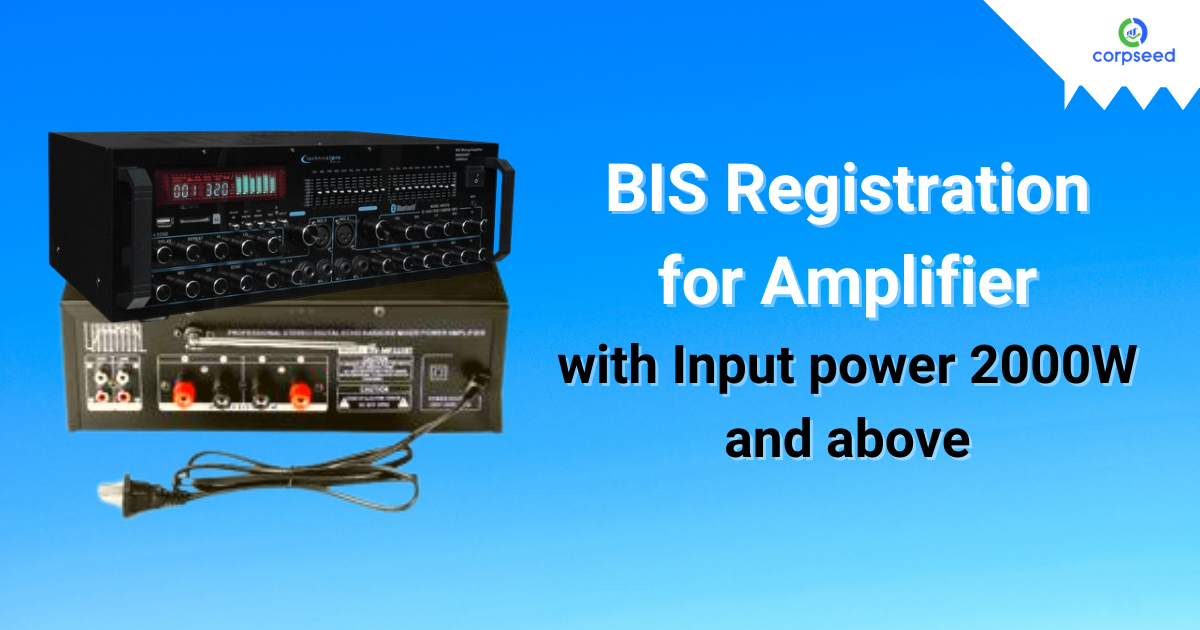 bis-registration-for-amplifier-with-input-power-200w-and-above_corpseed.png