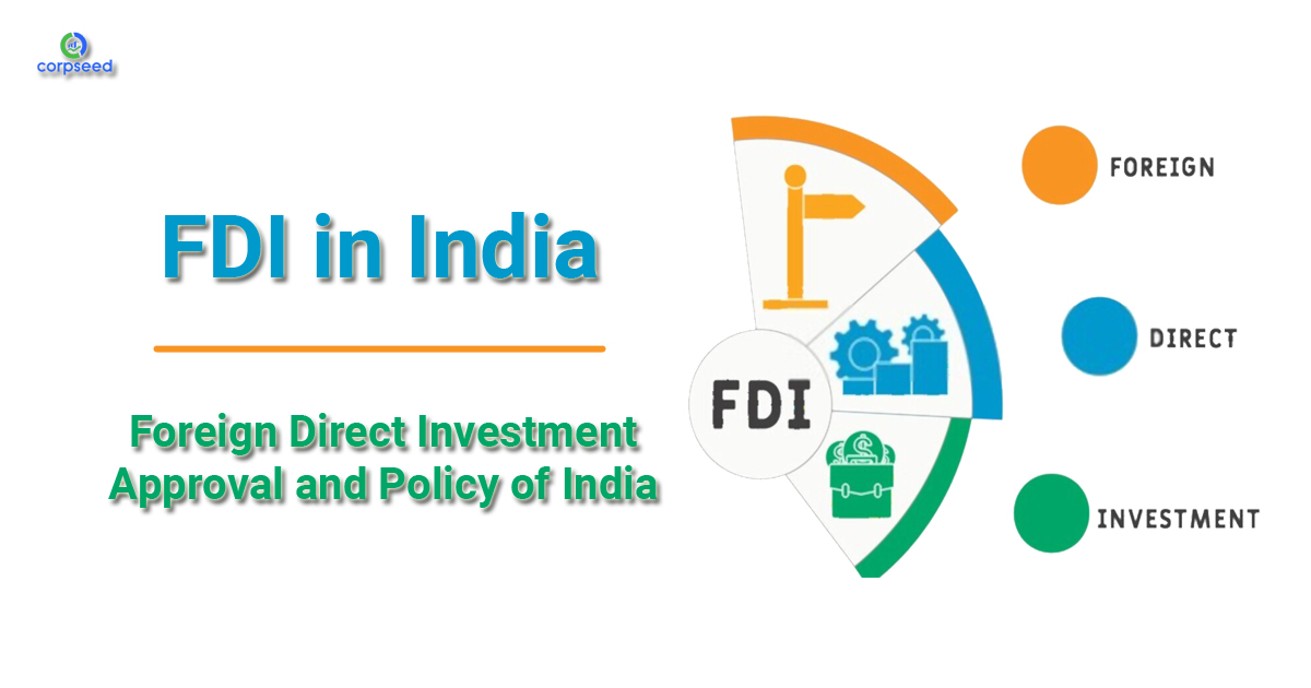 In particular skipper friction FDI in India: Foreign Direct Investment Approval and Policy of India -  Corpseed