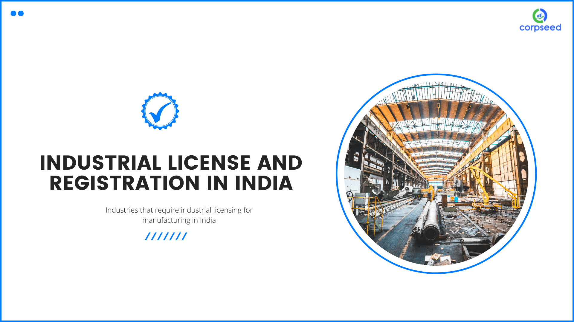 industrial-license-and-registration-process-in-india-under-dpiit-corpseed.png