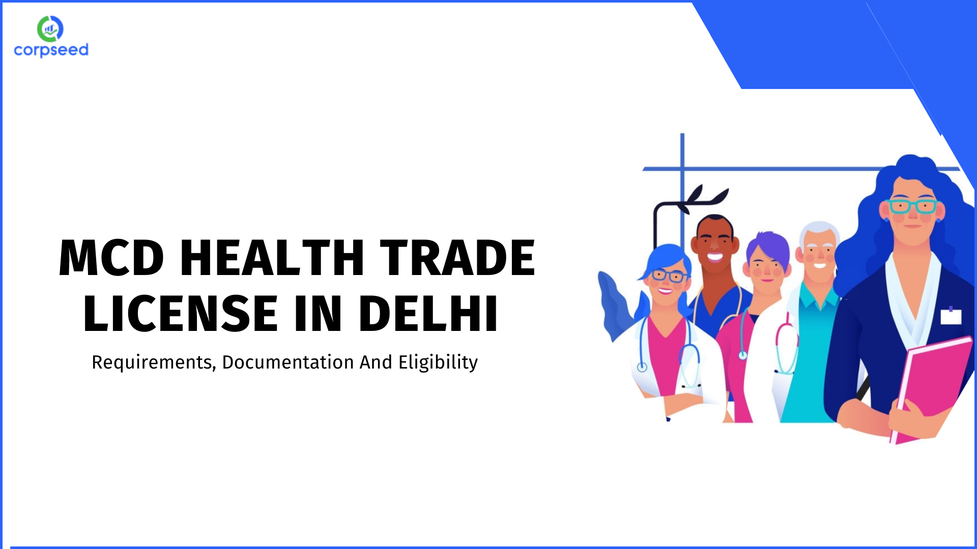 mcd-health-trade-license-in-delhi-requirements-documentation-and-eligibility-corpseed.png