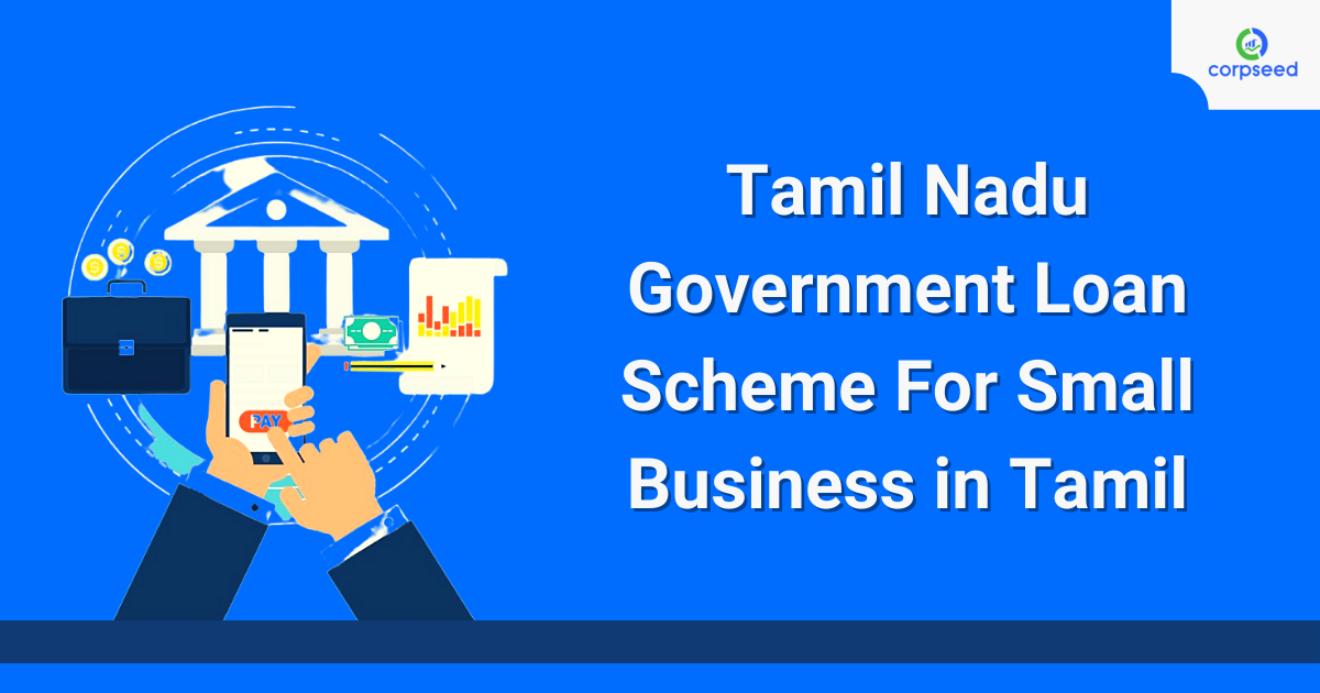 tamil-nadu-government-loan-scheme-for-small-business-in-tamil-corpseed.png