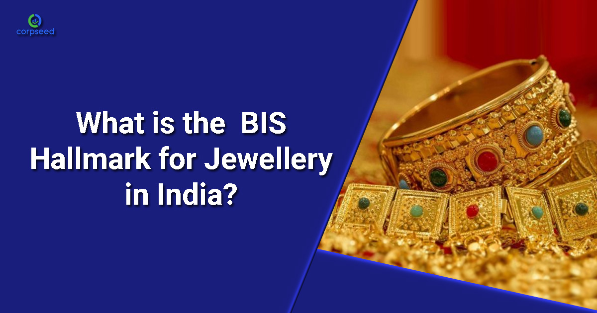 what-is-the-bis-hallmark-for-jewellery-in-india-corpseed.jpg